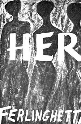 Her by Lawrence Ferlinghetti