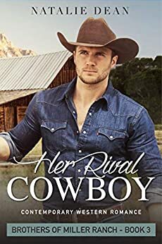 Her Rival Cowboy by Natalie Dean