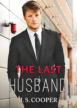 The Last Husband by J.S. Cooper