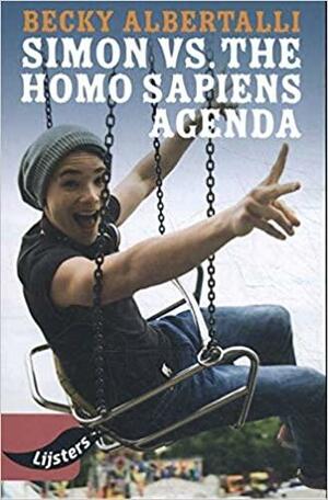 Simon Vs. the Homo Sapiens Agenda by Becky Albertalli