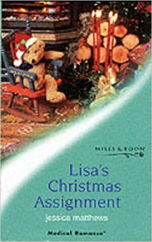 Lisa's Christmas Assignment by Jessica Matthews