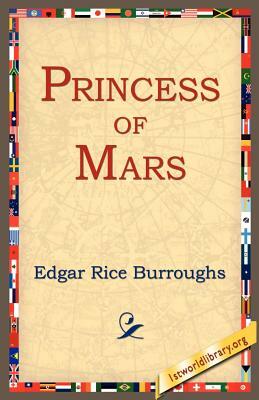 Princess of Mars by Edgar Rice Burroughs