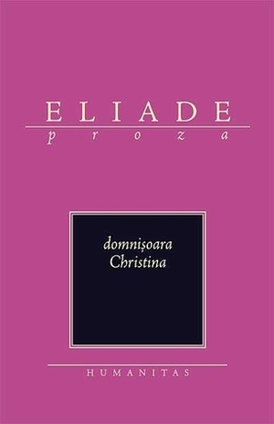 Domnișoara Christina by Mircea Eliade