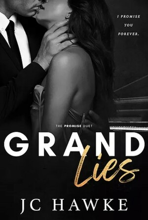 Grand Lies by J.C. Hawke