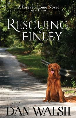 Rescuing Finley by Dan Walsh