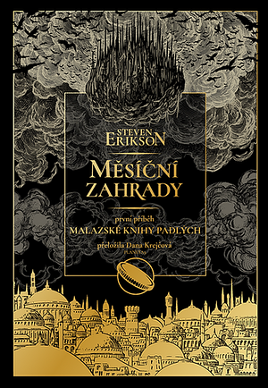 Měsíční zahrady by Steven Erikson