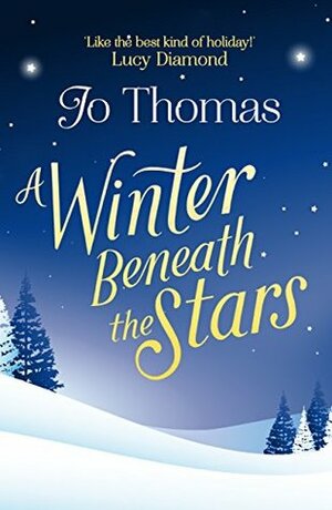 A Winter Beneath the Stars by Jo Thomas