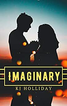 Imaginary by KJ Holliday