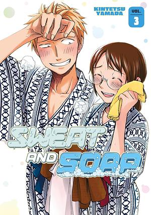 Sweat and Soap, Vol. 3 by Kintetsu Yamada