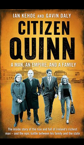 Citizen Quinn by Gavin Daly, Ian Kehoe