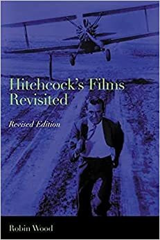 Hitchcock's Films by Robin Wood