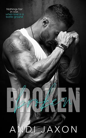 Broken by Andi Jaxon