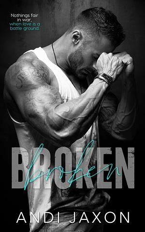 Broken by Andi Jaxon