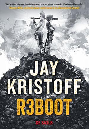 R3boot by Jay Kristoff