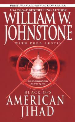 American Jihad by Fred Austin, William W. Johnstone
