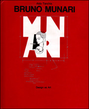 Bruno Munari: Design as Art by Bruno Munari, Aldo Tanchis