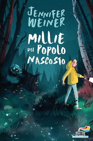 Millie del popolo nascosto by Jennifer Weiner