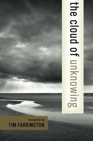 The Cloud of Unknowing by James Walsh, Tim Farrington
