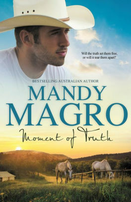 Moment of Truth by Mandy Magro