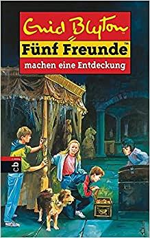 Fünf Freunde machen eine Entdeckung by Enid Blyton