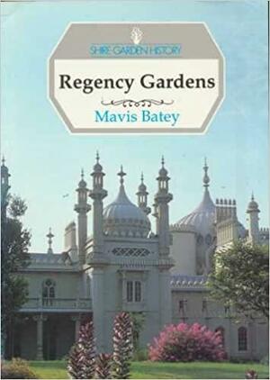 Regency Gardens by Mavis Batey