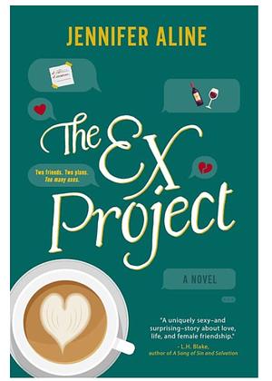 The Ex Project: A Merlin Heights Book by Jennifer Aline