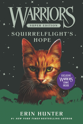 Warriors Super Edition: Squirrelflight's Hope by Erin Hunter