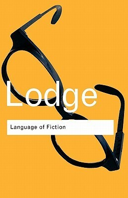 Language of Fiction: Essays in criticism and verbal analysis of the English novel by David Lodge