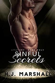 Sinful Secrets by H.J. Marshall