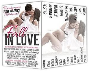 Fall in Love: Twenty-two "First in Series" Romances by Melissa Foster