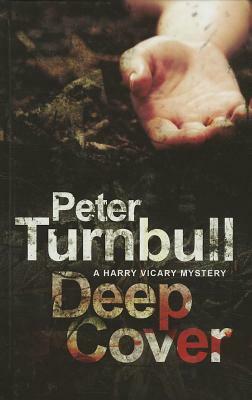 Deep Cover by Peter Turnbull