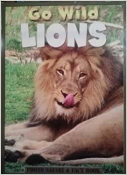 Go Wild: Lions by Flowerpot Press