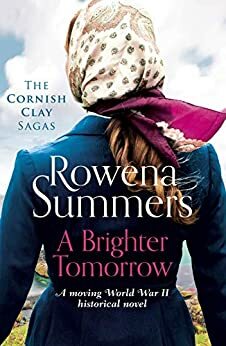 A Brighter Tomorrow by Rowena Summers