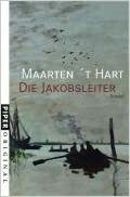 Die Jakobsleiter by Maarten 't Hart