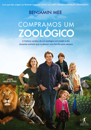 Compramos um Zoológico by Angela Pessoa, Benjamin Mee