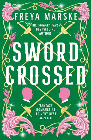 Swordcrossed by Freya Marske