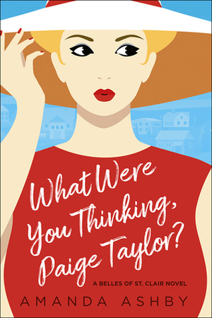 What Were You Thinking, Paige Taylor? by Amanda Ashby