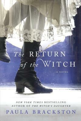 The Return of the Witch by Paula Brackston