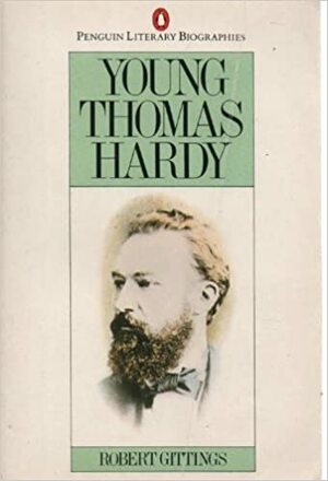 Young Thomas Hardy by Robert Gittings