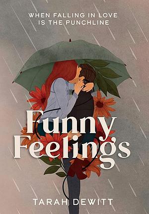 Funny Feelings by Tarah DeWitt