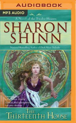 The Thirteenth House by Sharon Shinn