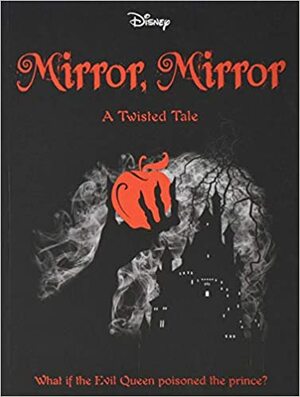 Mirror, Mirror by Jen Calonita