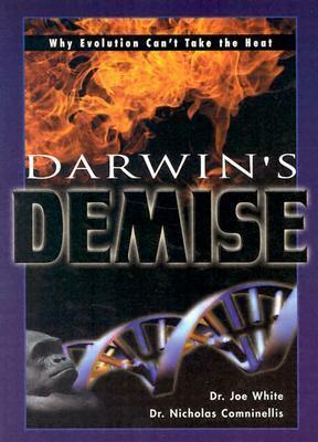 Darwins Demise by Joe White
