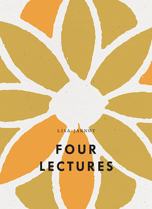 Four Lectures by Isaac Jarnot