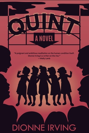 Quint by Dionne Irving