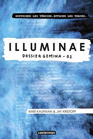 Dossier Gemina by Jay Kristoff, Amie Kaufman