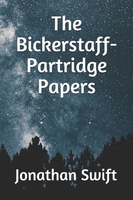 The Bickerstaff-Partridge Papers by Jonathan Swift