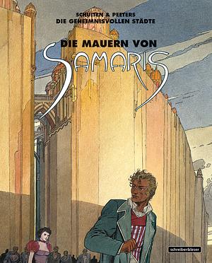 Die Mauern von Samaris by Benoît Peeters, François Schuiten