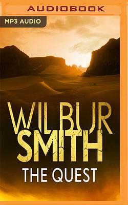 The Quest by Wilbur Smith