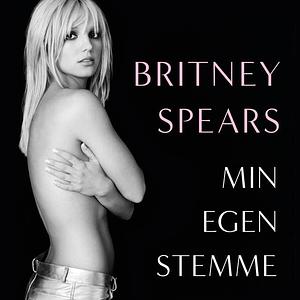 Min egen stemme by Britney Spears